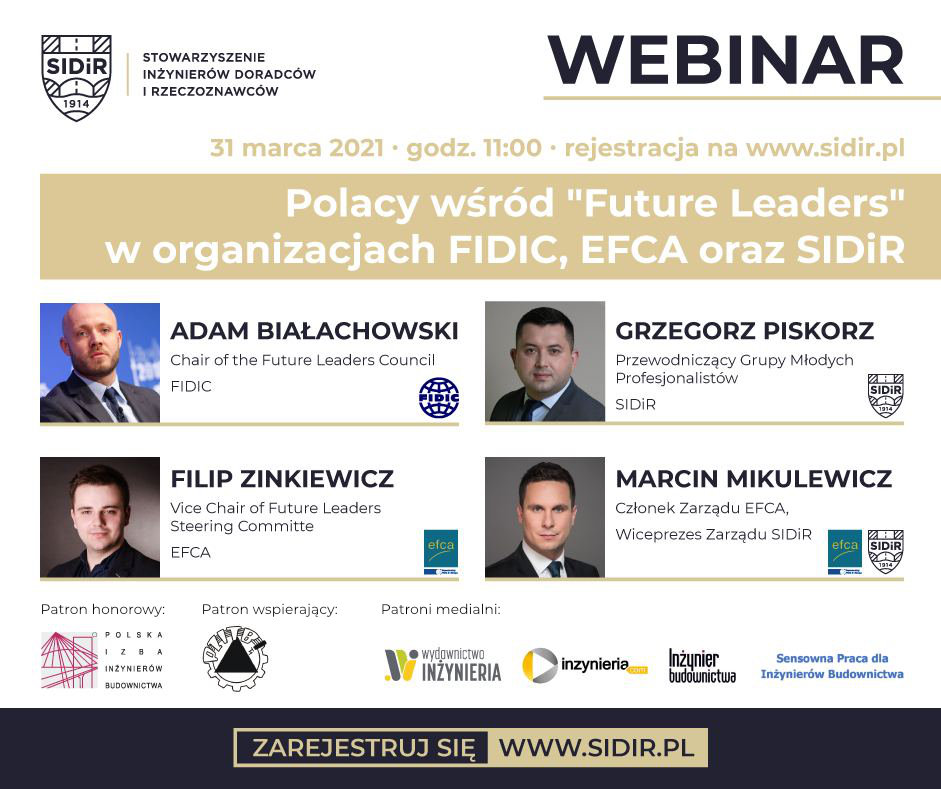 Polacy wśród Future Leaders w organizacjach FIDIC, EFCA oraz SIDiR - Zaproszenie na Webinar
